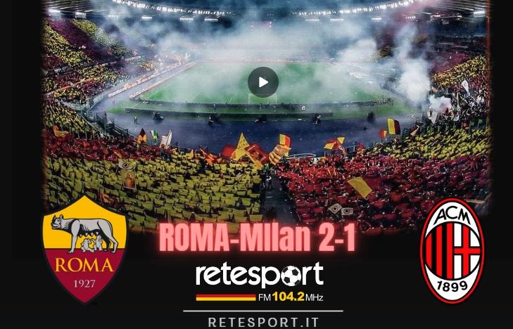 Roma-Milan, il FILM di Retesport – VIDEO