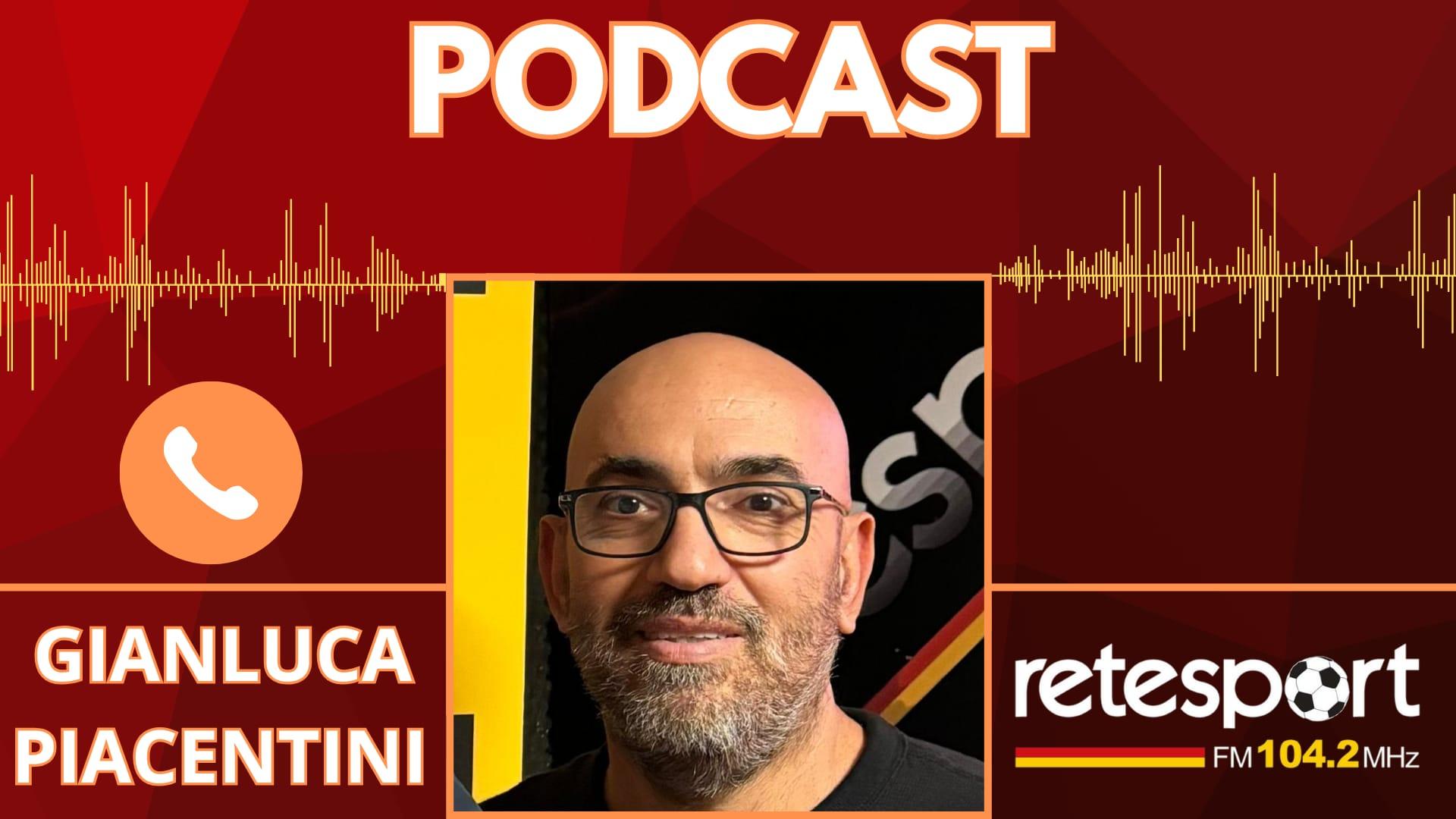 La Sveglia Giallorossa – Piacentini – 4 Agosto