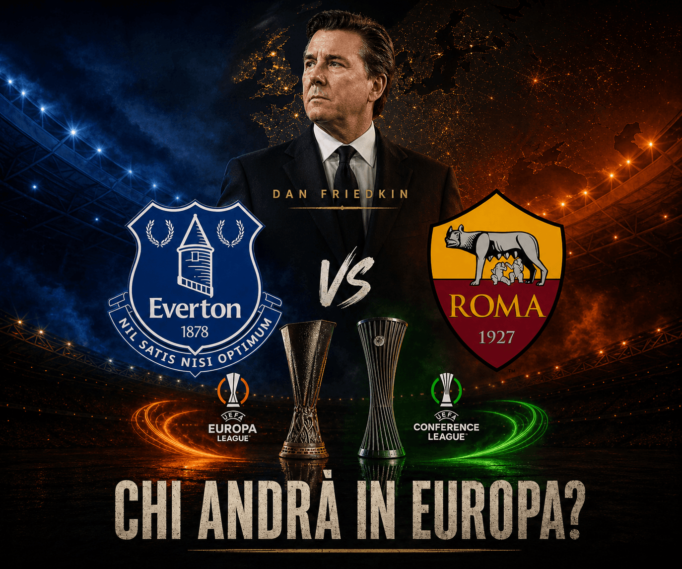 Tra Everton e Roma i Friedkin sono al bivio: solo una in Europa League. Da Trigoria assicurano: “Nessun rischio”